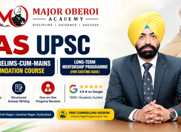 Best IAS Coaching in Ashok Nagar, Hyderabad | Meet Major S.P.S. Oberoi