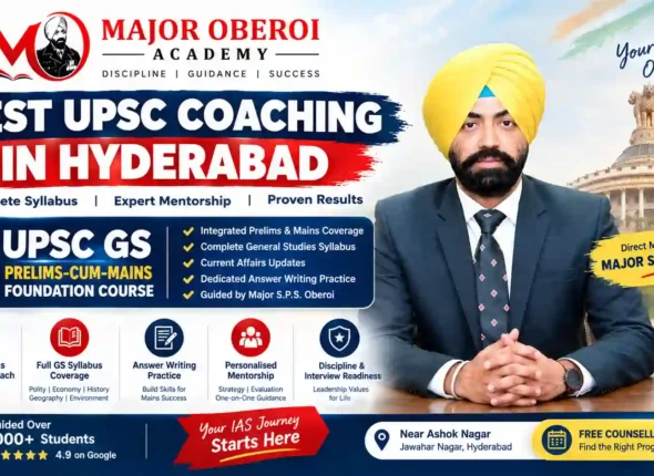 Best UPSC Coaching in Hyderabad | UPSC GS Foundation Course