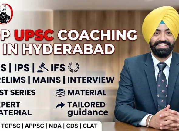 Top UPSC Coaching in Hyderabad