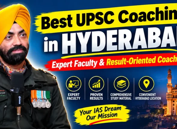 Best UPSC Coaching in Hyderabad