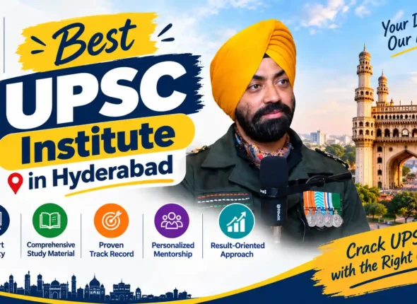 Top UPSC Institute in Hyderabad