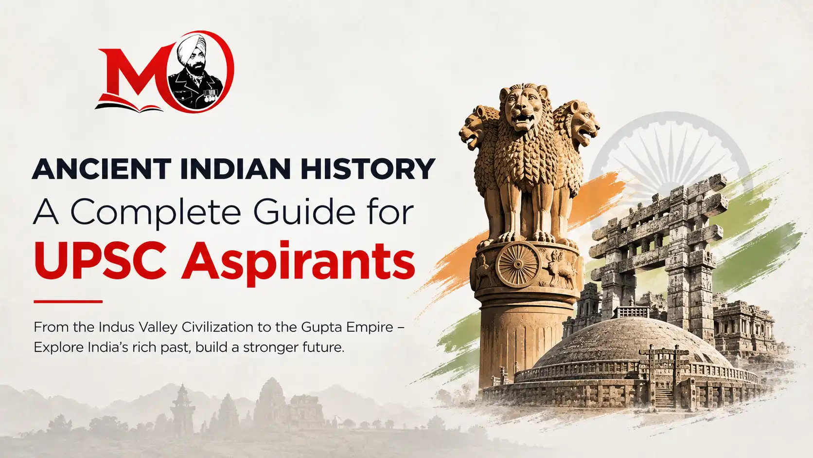 Ancient Indian History: Complete Guide for UPSC Aspirants